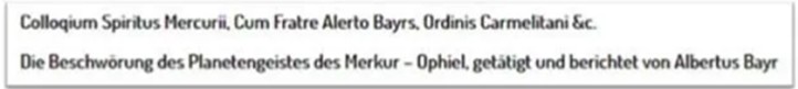 Beschwörung des Planetengeistes des Merkur, Ophiel.